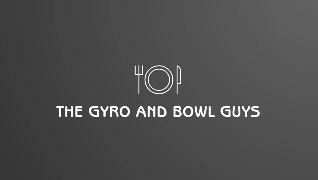 The Gyro and Bowl Guys The Gyro and Bowl Guys