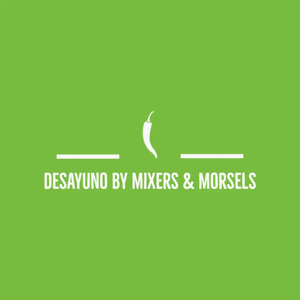 Desayuno by Mixers & Morsels Desayuno by Mixers & Morsels