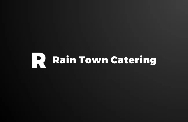 Rain Town Catering Rain Town Catering