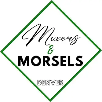 Denver Mixers & Morsels Denver Mixers & Morsels